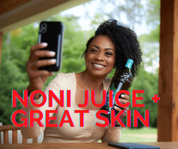 Noni Juice + Skin Blog Cover